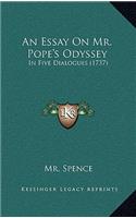 An Essay on Mr. Pope's Odyssey: In Five Dialogues (1737)