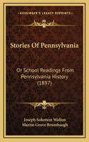 Stories Of Pennsylvania