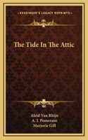 The Tide In The Attic