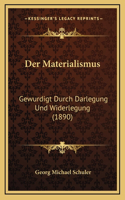 Der Materialismus