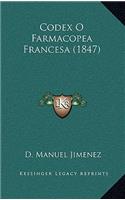 Codex O Farmacopea Francesa (1847)