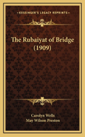 The Rubaiyat of Bridge (1909)