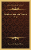 The Governance Of Empire (1910)