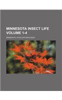 Minnesota Insect Life Volume 1-4