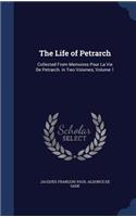 The Life of Petrarch