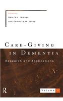 Care-Giving In Dementia 2