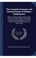 The Complete Dramatic And Poetical Works Of William Shakespeare