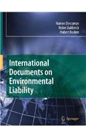 International Documents on Environmental Liability