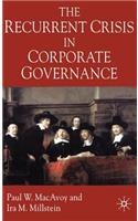 Recurrent Crisis in Corporate Governance