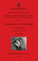 Ancient Settlement in the Zammar Region - Excavations at Tell Abu Dhahir