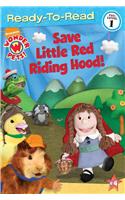 Save Little Red Riding Hood!