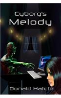 Cyborg's Melody