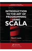 Introduction to the Art of Programming Using Scala