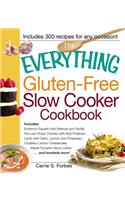 Everything Gluten-Free Slow Cooker Cookbook