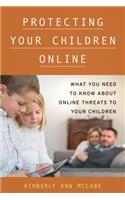 Protecting Your Children Online