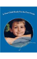 Is Your Child Ready For the First Grade