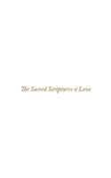 Sacred Scriptures of Love