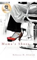 Mama's Shoes