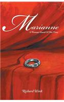 Marianne - A Woman Ahead of Her Time