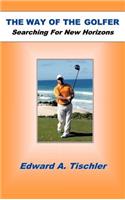 The Way Of The Golfer