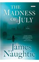 The Madness of July: A Thriller