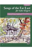 Songs of the Far East for Solo Singers