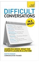 Difficult Conversations In A Week