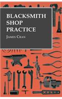 Blacksmith Shop Practice