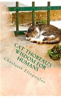 Cat Thoreau's Wisdom for Humans