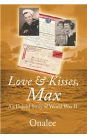 Love & Kisses, Max