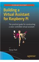 Building a Virtual Assistant for Raspberry Pi