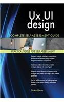 Ux UI design Complete Self-Assessment Guide