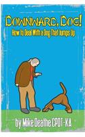 Downward, Dog!