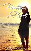 Matters of the Heart