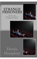 Strange Prisoners: From the Autobiographies of Ward Singer(1 The Autobiographies of Ward Singer)