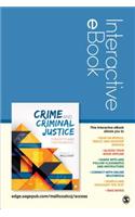 Crime and Criminal Justice Interactive eBook Student Version