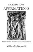 Sacred Story Affirmations
