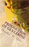 Production Of Glycerine