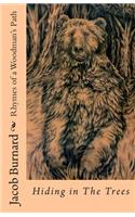 Rhymes of a Woodman's Path