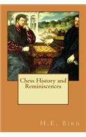 Chess History and Reminiscences
