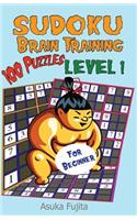 Sudoku: Brain Training Level 1: 100 Easy Sudoku Puzzles For Beginner