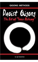 Daoist Qigong - The Art of Inner Alchemy
