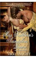 Miss Kathleen's Scandalous Baron