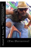 Unconditional Love ( the Definitive): ( the Defnitive)