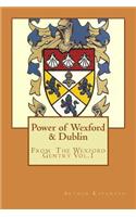 Power of Wexford & Dublin