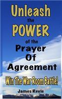 Unleash the Power of the Prayer of Agreement