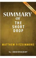 Summary of The Short Drop