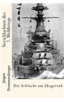 Seeschlachten des 1. Weltkriegs: Die Schlacht am Skagerrak(German)