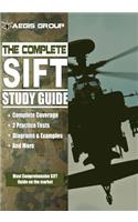 The Complete SIFT Study Guide: SIFT Practice Tests and Preparation Guide for the SIFT Exam