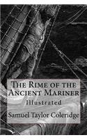 The Rime of the Ancient Mariner: Illustrated